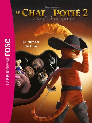 cover image of Le Chat Potté 2, La dernière quête--Le roman du film